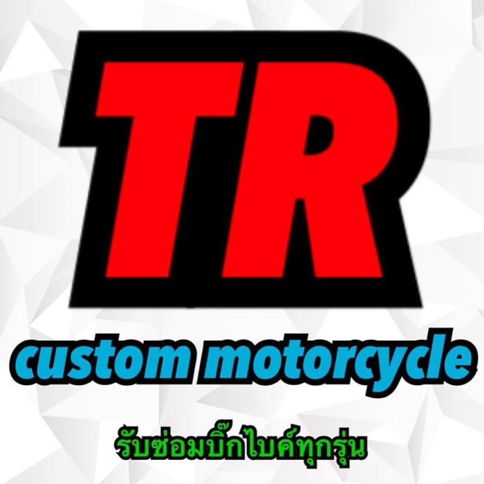 ร้านซ่อม TR Custom Motorcycle 