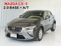  Mazda CX-3 2.0 ฺBASE+ รถเก๋ง 5 ประตู ออกรถฟรีดาวน์