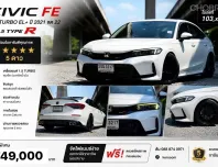 2021 Honda CIVIC 1.5 TURBO EL+ รถเก๋ง 4 ประตู รถสวย