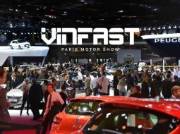 VinFast เวียดนาม เตรียมเปิดตัวรถ 2 รุ่นในงาน  Paris Auto Show 2018 เล็งขายทั่วโลก