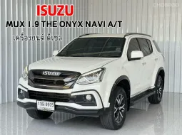 รถบ้าน มือเดียว  Isuzu MU-X 1.9 THE ONXY NAVI รถครอบครัว 7 ที่นั่ง SUV 