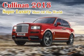 รีวิว  “คัลลิแนน”  Rolls-Royce Cullinan 2018  รถเอสยูวี หรูที่สุดของโลก  