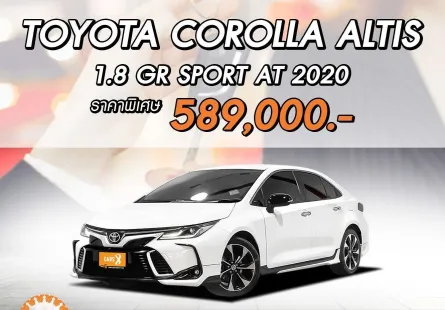 TOYOTA COROLLA ALTIS 1.8 GR SPORT ปี 2020 ผ่อนเริ่มต้น 9,*** *รับCashback 50%*