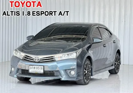 ตัวท๊อป ESport Toyota COROLLA 1.8 ESPORT รถเก๋ง 4 ประตู 